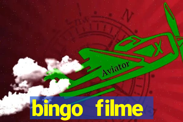 bingo filme assistir online